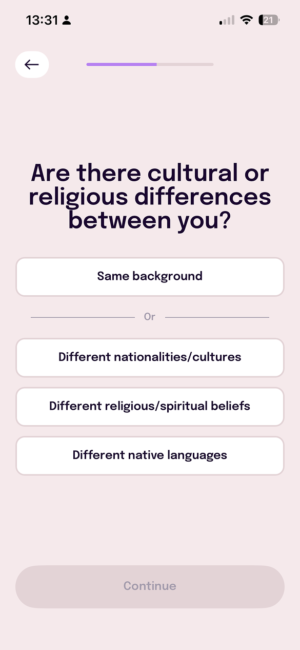 Question: Are there cultural or religious differences between you?